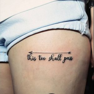 This Too Shall Pass Tattoo On thigh